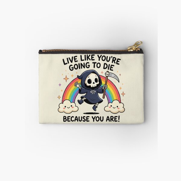Item preview, Live Like You're Going to Die Because You Are - Life is Hard designed and sold by andromeda-redd.