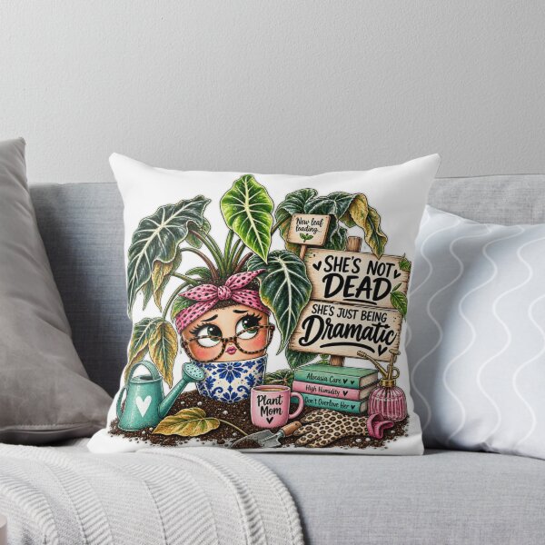 Item preview, She’s Not Dead She’s Just Being Dramatic Alocasia designed and sold by CottageGardenCo.
