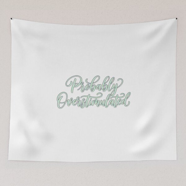 Item preview, Probably overstimulated designed and sold by ManikRaja.