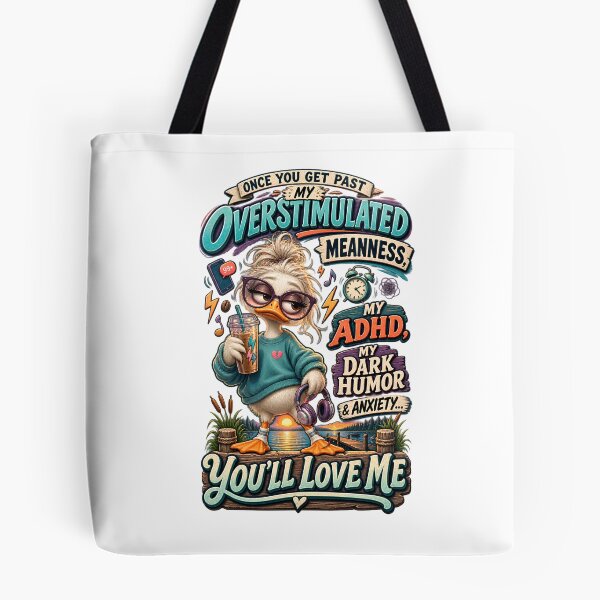 Item preview, Sassy Duck ADHD T-Shirt, Overstimulated Meanness Dark Humor Gift, Funny Anxiety Quote Duck Graphic Tee designed and sold by OUICHA.