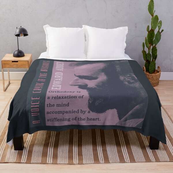 Item preview, Edward Abbey quote: Orthodoxy is a relaxation of the mind accompanied by a stiffening of the heart. designed and sold by artbleed.
