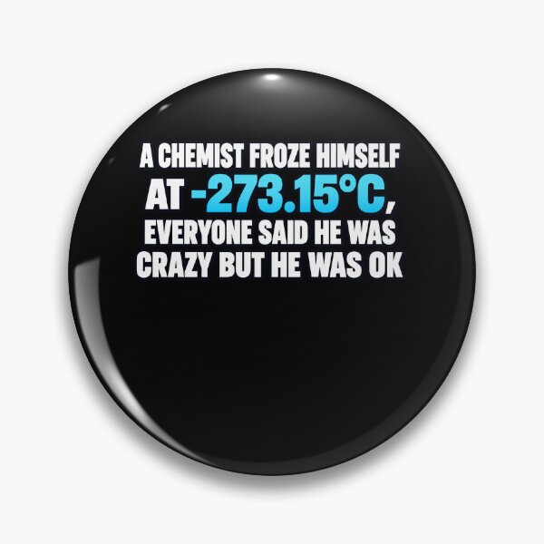 Item preview, Funny Absolute 0 Chemist Pun Art designed and sold by elderberry.