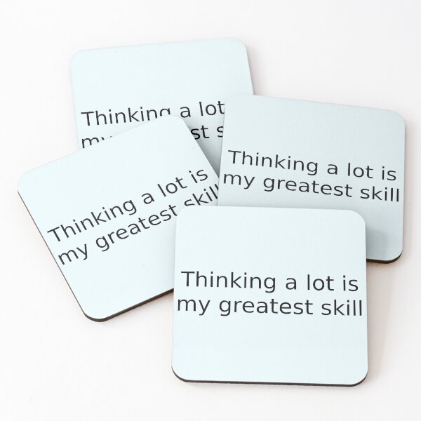 Item preview, Thinking a lot is my greatest skill designed and sold by English Learning.