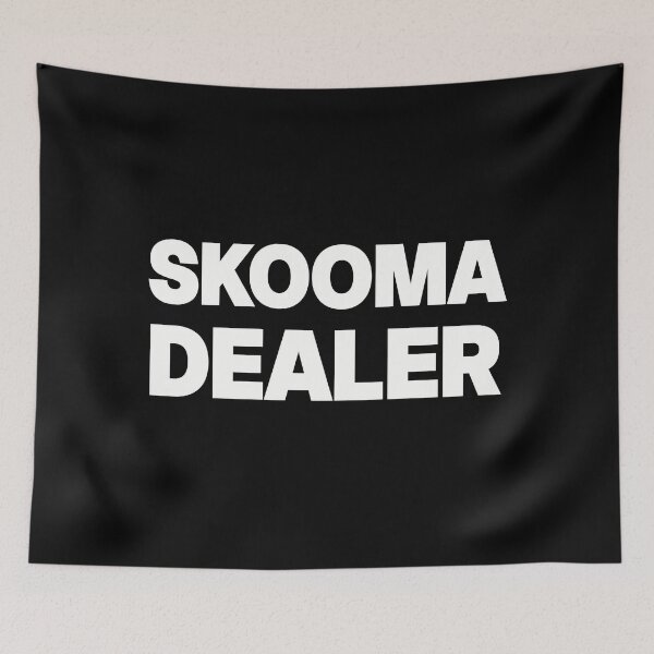 Item preview, SKOOMA DEALER designed and sold by GraphicWorlds.