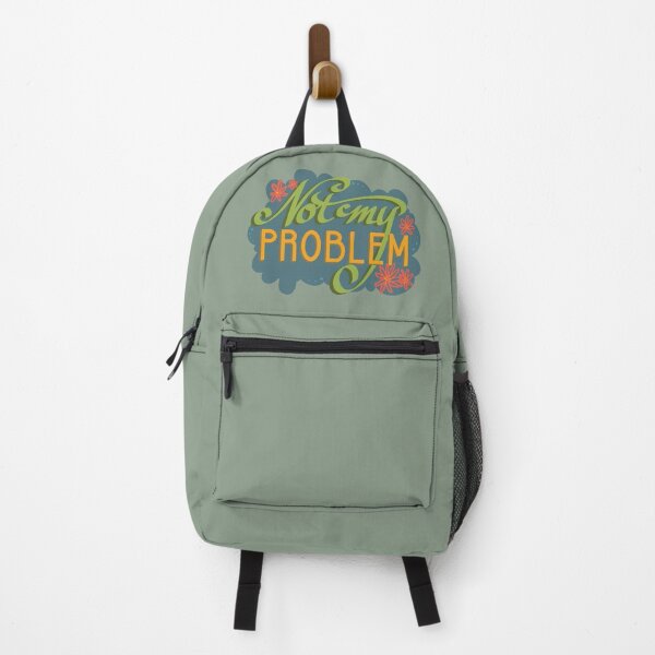 Item preview, Not My Problem designed and sold by heymichah.