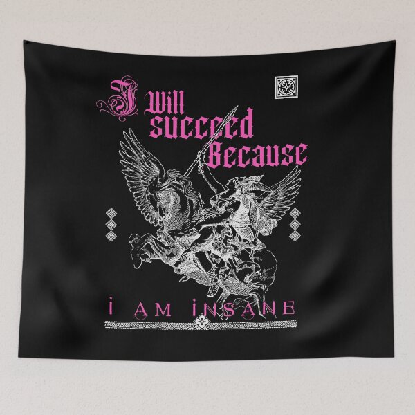 Item preview, I Will Succeed Because I Am Insane  designed and sold by delllsdesigns.