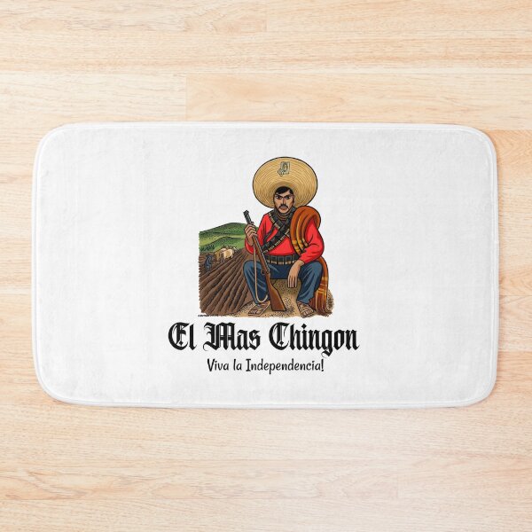 Item preview, El Más Chingón – Viva la Independencia! designed and sold by BajioAmigos.