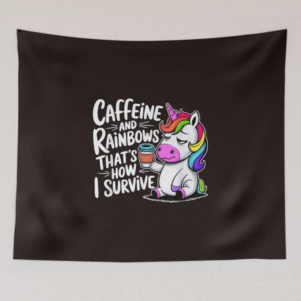 Item preview, Caffeine and Rainbows Thats How I Survive Tired Unicorn designed and sold by mari-kayden.