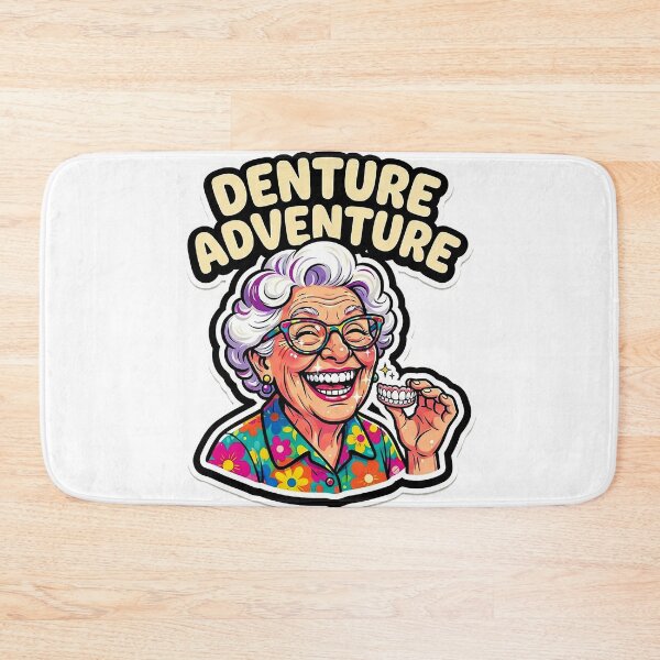 Item preview, Denture Adventure Humor designed and sold by kiwiartyfarty.