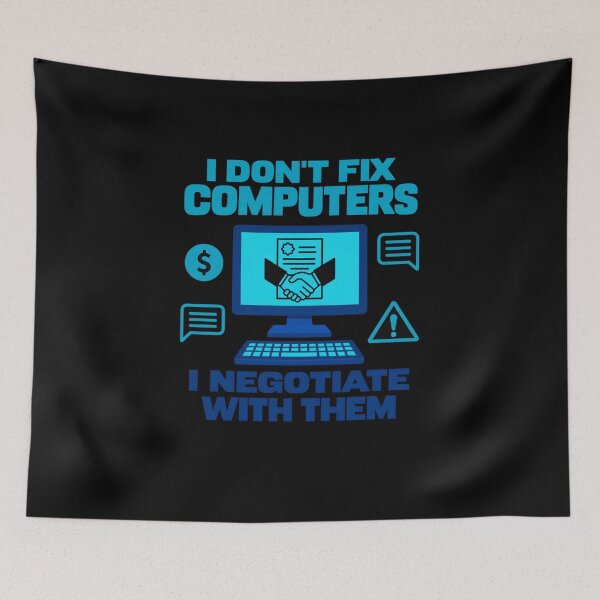 Item preview, I don't fix computers i negotiate with them designed and sold by Konvero.