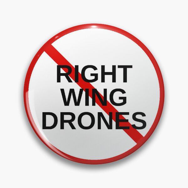 Item preview, No Right Wing Drones 2 designed and sold by HostilePress.