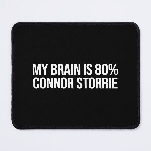 Item preview, My Brain is 80% Connor Storrie designed and sold by 2000sbabyangel.