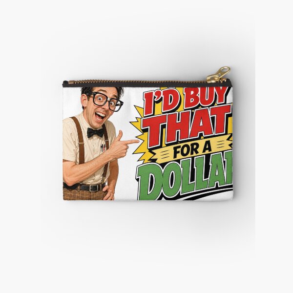 Item preview, I'd Buy That For A Dollar designed and sold by BestCoolStuff.