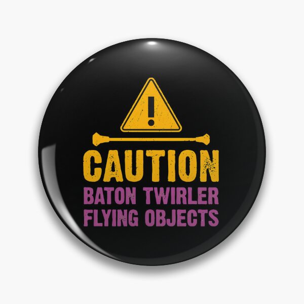 Item preview, Caution Baton Twirler Flying Objects Humorous Graphic designed and sold by laflera.
