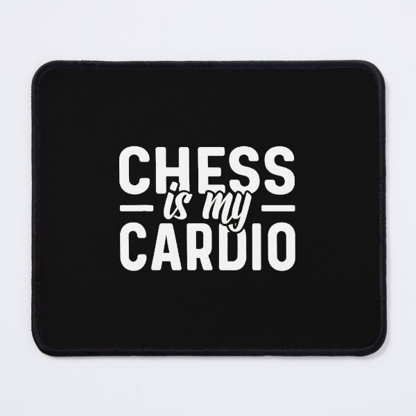 Item preview, Chess is My Cardio Graphic designed and sold by laflera.