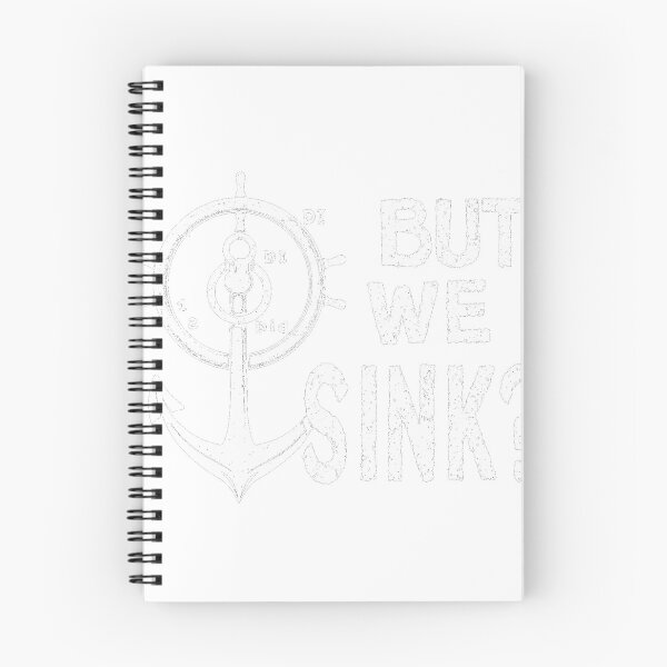 Item preview, But Did We Sink Funny Nautical Anchor Ship Wheel designed and sold by lht6474.