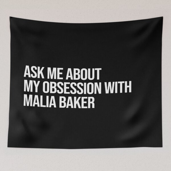 Item preview, Ask me About my Obsession with Malia Baker designed and sold by 2000sbabyangel.