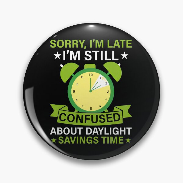 Item preview, Confused About Daylight Savings Time Alarm Clock Humor designed and sold by laflera.