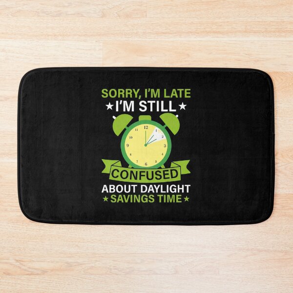 Item preview, Confused About Daylight Savings Time Alarm Clock Humor designed and sold by laflera.