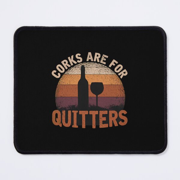 Item preview, Corks Are For Quitters Wine Lover Retro Sunset designed and sold by laflera.