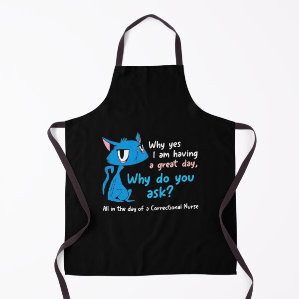 Item preview, Correctional Nurse Funny Cat Day Ask designed and sold by laflera.