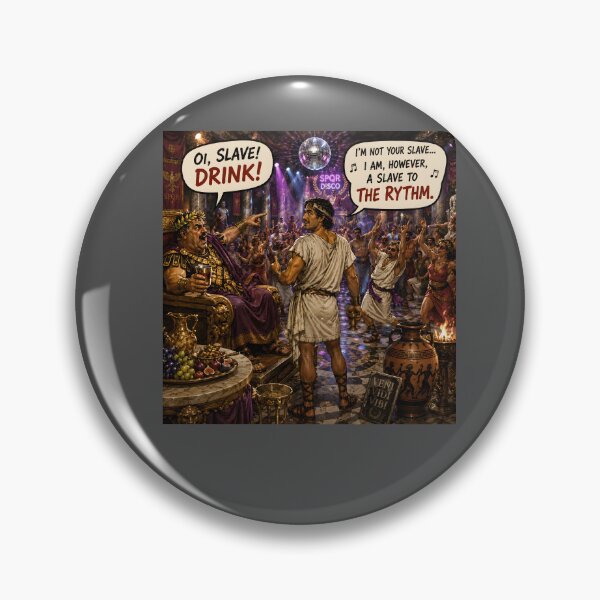 Item preview, Slave to the Rhythm Funny Ancient Roman Disco designed and sold by Hornace88studio.