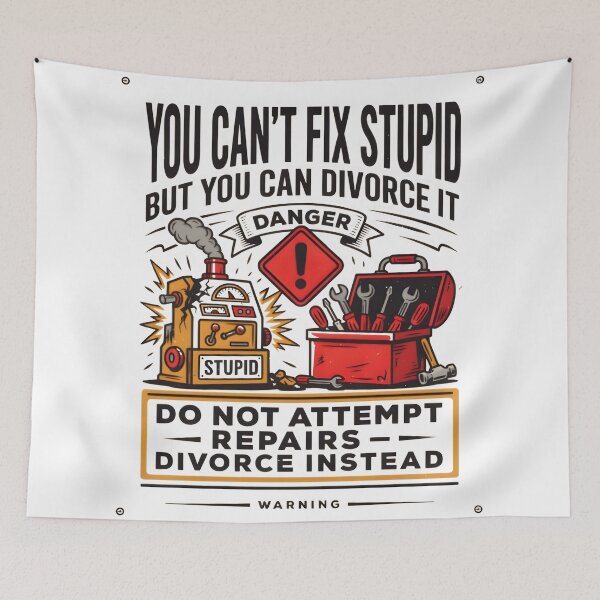 Item preview, You Cant Fix Stupid But You Can Divorce It designed and sold by BuxomBabe21.