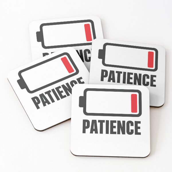 Item preview, PATIENCE designed and sold by bobcatmarty.