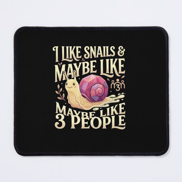 Item preview, I Like Snails and Maybe Like Three People Funny Snail Humor Design designed and sold by MiALopezArt.