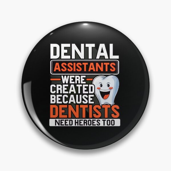 Item preview, Dental Assistants Heroes Too Funny Tooth Graphic designed and sold by mewsahme.
