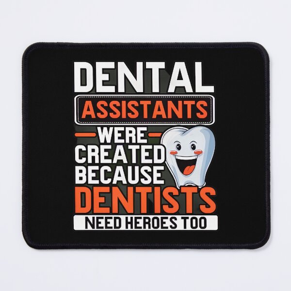 Item preview, Dental Assistants Heroes Too Funny Tooth Graphic designed and sold by mewsahme.