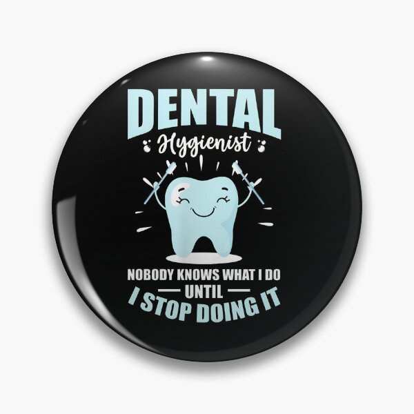 Item preview, Dental Hygienist Tooth Humor Funny Saying designed and sold by hanswe.
