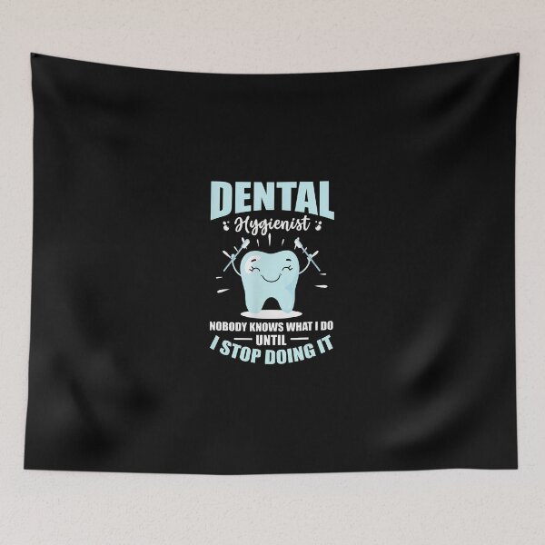 Item preview, Dental Hygienist Tooth Humor Funny Saying designed and sold by hanswe.