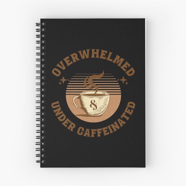 Item preview, Overwhelmed & Under Caffeinated designed and sold by Just-Peachay.