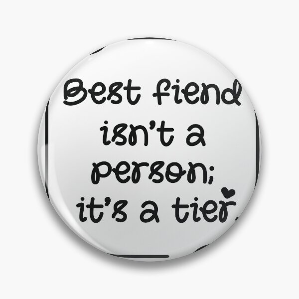 Item preview, Best Friend Isn't a Person It's a Tier Funny Quote - Tshirt designed and sold by assaldesigns.