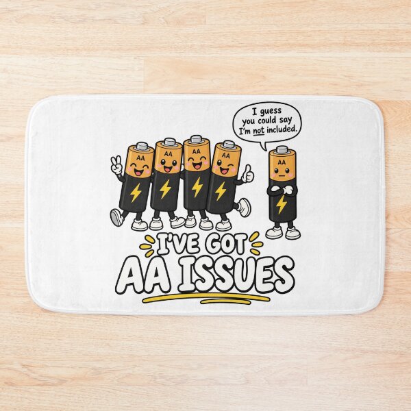 Item preview, Cute Funny AA Meeting I've Got AA Battery Issues Humor designed and sold by WolfmanProphecy.