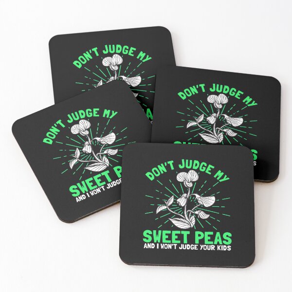 Item preview, Don't Judge My Sweet Peas Gardening Humor Graphic designed and sold by hanswe.
