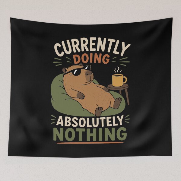 Item preview, Currently Doing Absolutely Nothing Funny Lazy Capybara designed and sold by mraihan.