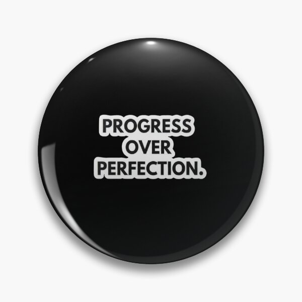 Item preview, Progress Over Perfection - Minimalist Motivational Quote Sticker designed and sold by ORI-ginal Weirdos: The Weirdly Wonderful Crew.