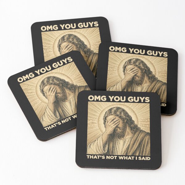 Item preview, OMG You Guys That's Not What I Said Funny Jesus designed and sold by Hedoraxe.