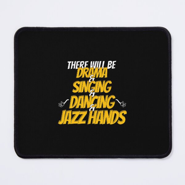 Item preview, Drama Singing Dancing Jazz Hands Performance Art designed and sold by kistperson.