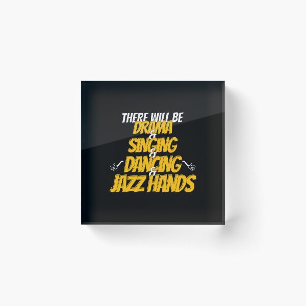 Item preview, Drama Singing Dancing Jazz Hands Performance Art designed and sold by kistperson.