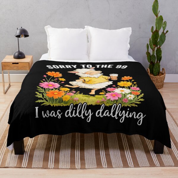 Item preview, Sorry To The 99 I Was Dilly Dallying designed and sold by suhairee-studio.