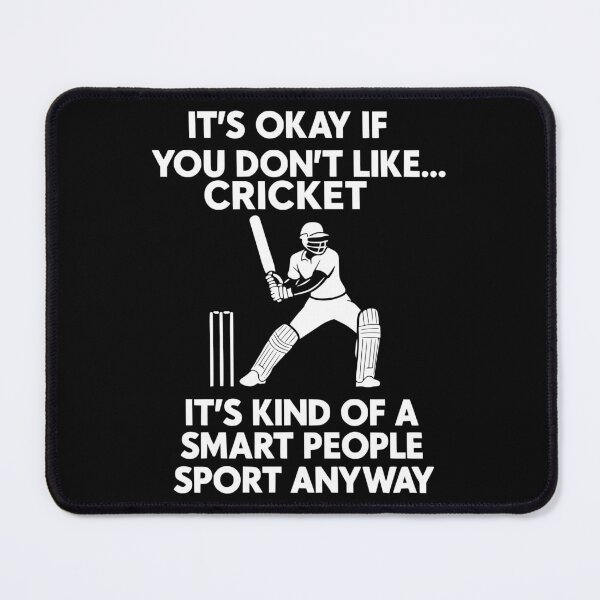 Item preview, funny cricket quotes designed and sold by kiakuki.