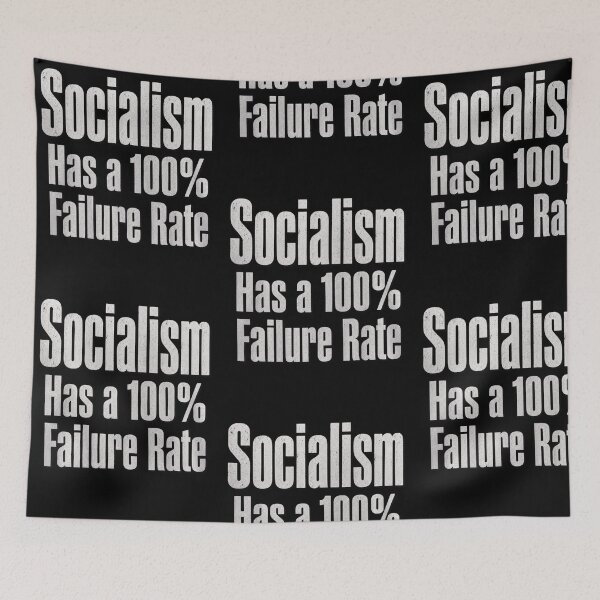 Item preview, Socialism Has A 100 Percent Failure Rate Anti Socialist Political Quote designed and sold by lionSutuShop.