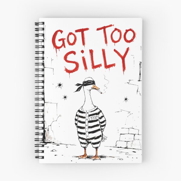 Item preview, Got too Silly. Goose Execution. designed and sold by Birdie and Flynn.