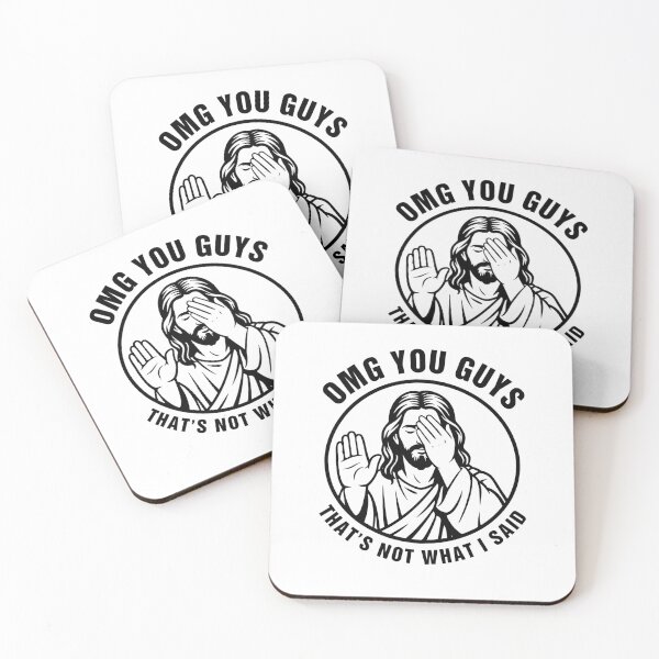 Item preview, OMG You Guys That's Not What I Said Jesus designed and sold by nosu-art-pod.