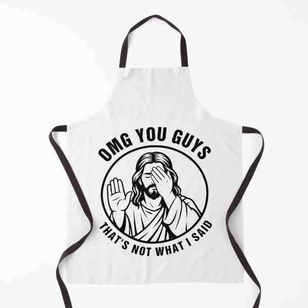 Item preview, OMG You Guys That's Not What I Said Jesus designed and sold by nosu-art-pod.