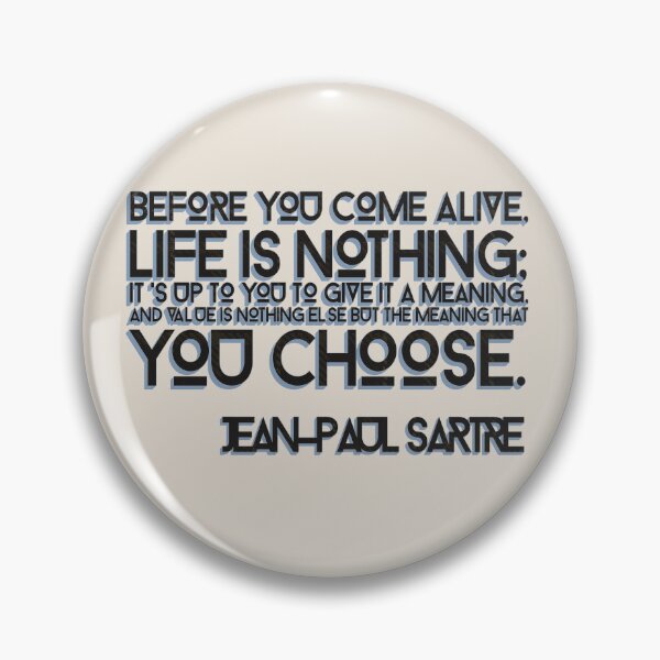 Artikelvorschau, Jean Paul Sartre Zitat (Schablone) entworfen und verkauft von Cathedral of Curiosity.