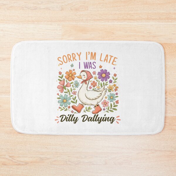 Item preview, Sorry I'm Late I Was Dilly Dallying Goose Lover designed and sold by studio-ssaam.